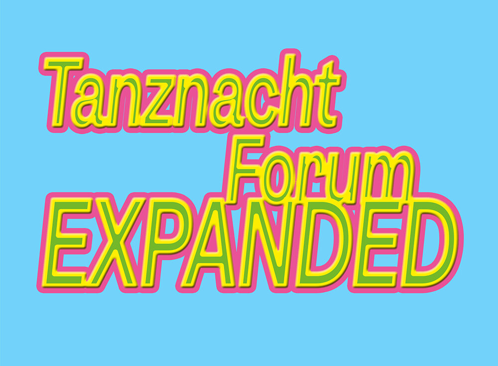 Tanznacht Forum Expanded