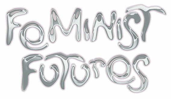 Text Feminist Futures in white background