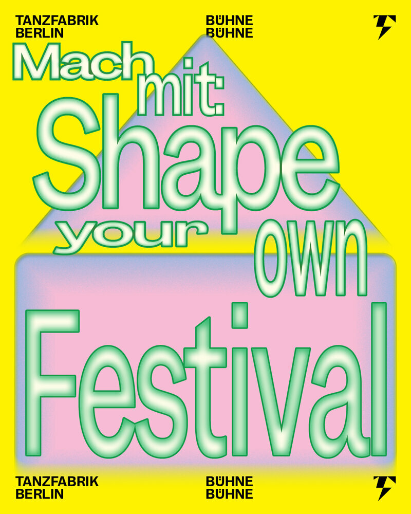Text HAPE YOUR OWN FESTIVAL in green on yellow